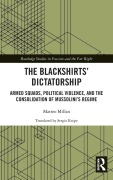 Cover-Bild zum Titel 'The Blackshirts' Dictatorship' von 'Matteo Millan'