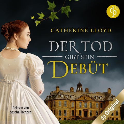 Der Tod gibt sein Debüt - Catherine Lloyd