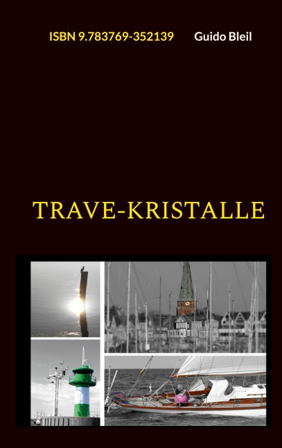 Trave-Kristalle - Guido Bleil