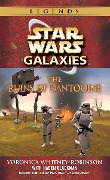 The Ruins of Dantooine: Star Wars Galaxies Legends - Voronica Whitney-Robinson