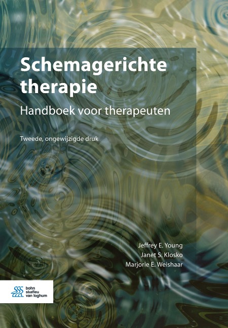 Schemagerichte therapie - J. E. Young, M. E. Weishaar, J. S. Klosko