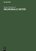 Neuronale Netze - Werner Kinnebrock