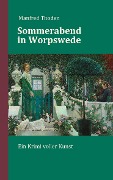 Cover-Bild zum Titel 'Sommerabend in Worpswede' von 'Manfred Thoden'
