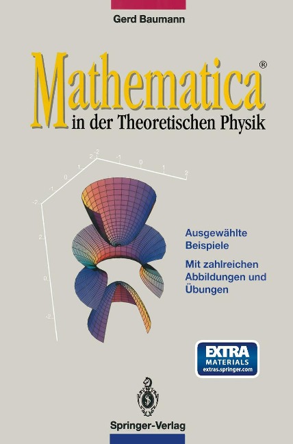 MATHEMATICA in der Theoretischen Physik - Gerd Baumann
