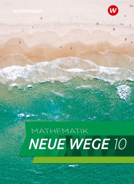 Mathematik Neue Wege SI 10. Schulbuch. G9. Für Nordrhein-Westfalen und Schleswig-Holstein - 