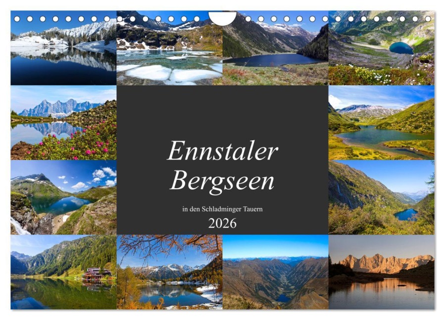 Ennstaler Bergseen in den Schladminger Tauern (Wandkalender 2026 DIN A4 quer), CALVENDO Monatskalender - Christa Kramer