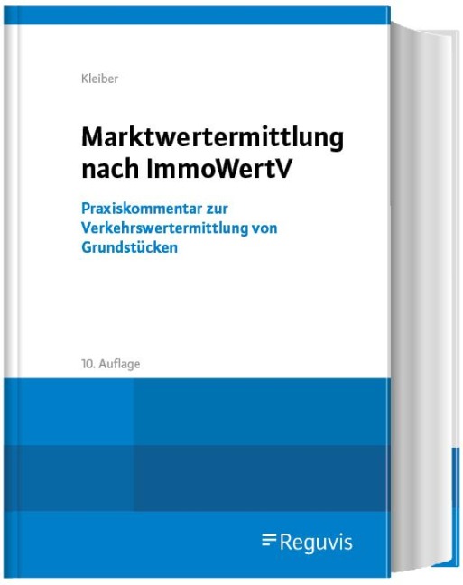 Marktwertermittlung nach ImmoWertV - Wolfgang Kleiber