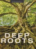 Deep Roots - Richard Endress