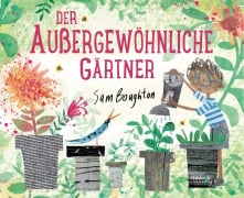 Der außergewöhnliche Gärtner - Sam Boughton