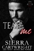 Cover-Bild zum Titel 'Tease Me (Titans: The Reserve, #1)' von 'Sierra Cartwright'