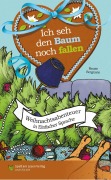 Ich seh den Baum noch fallen - Renate Bergmann