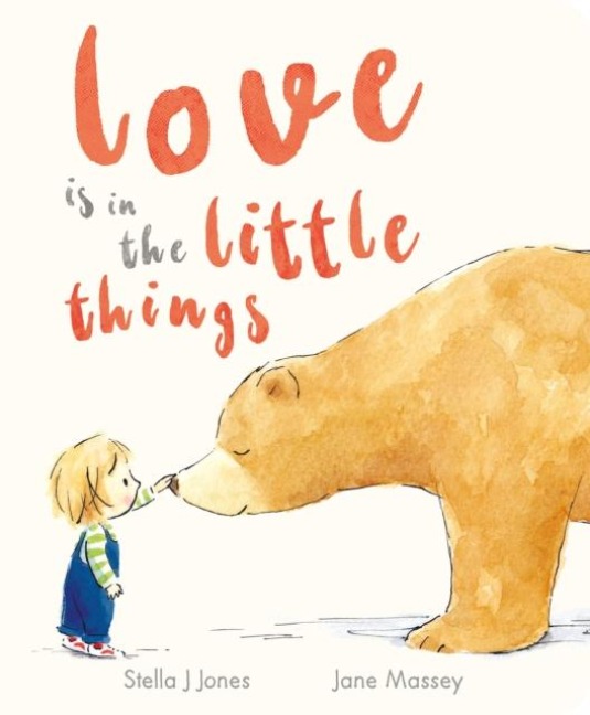 Love is in the Little Things - Stella J Jones