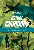Nature Warriors - Jorge Pontes