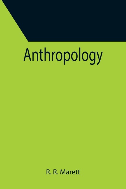 Anthropology - R. R. Marett