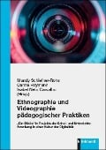 Cover-Bild zum Titel 'Ethnographie und Videographie pädagogischer Praktiken' von ''