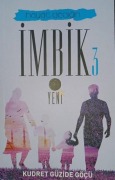 Cover-Bild zum Titel 'Hayat Dedigin Imbik 3' von 'Kudret Güzide Göcü'
