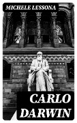 Cover-Bild zum Titel 'Carlo Darwin' von 'Michele Lessona'