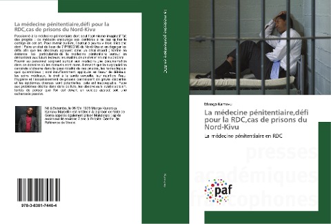 La médecine pénitentiaire,défi pour la RDC,cas de prisons du Nord-Kivu - Mango Kamavu