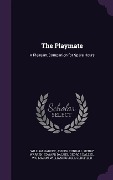 Cover-Bild zum Titel 'The Playmate: A Pleasant Companion for Spare Hours' von 'William Harvey, Joseph Cundall, Henry Warren'