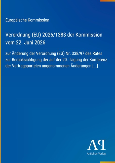 Verordnung (EU) 2026/1383 der Kommission vom 22. Juni 2026 - Europäische Kommission
