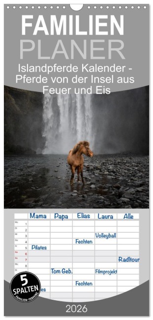 Familienplaner 2026 - Islandpferde Kalender - Pferde von der Insel aus Feuer und Eis mit 5 Spalten (Wandkalender, 21 x 45 cm) CALVENDO - Alexandra Voth