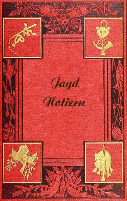 Jagd Notizen (Notizbuch) - Luisa Rose