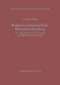 Religionswissenschaftliche Minoritätenforschung - Hannelore Müller