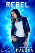 Cover-Bild zum Titel 'Rebel (Engineered Rebel, #1)' von 'L. C. Mawson'