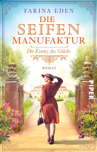 Die Seifenmanufaktur - Die Essenz des Glücks - Farina Eden