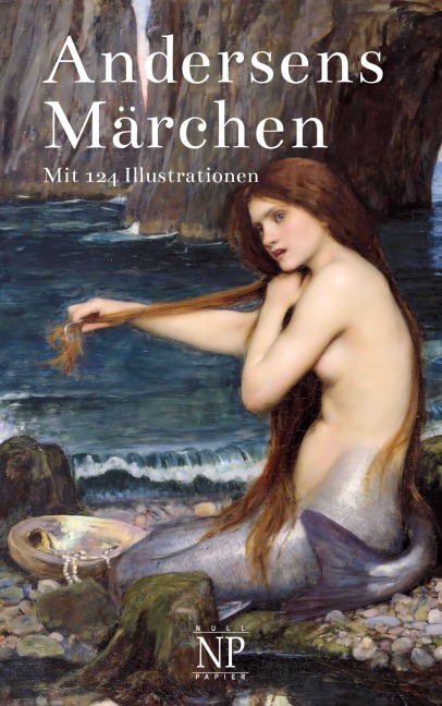Andersens Märchen - Hans Christian Andersen