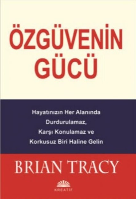 Özgüvenin Gücü - Brian Tracy