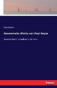 Cover-Bild zum Titel 'Gesammelte Werke von Paul Heyse' von 'Paul Heyse'
