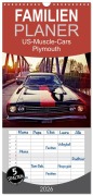 Familienplaner 2026 - US-Muscle-Cars - Plymouth mit 5 Spalten (Wandkalender, 21 x 45 cm) CALVENDO - Reiner Silberstein