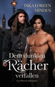 Cover-Bild zum Titel 'Dem dunklen Rächer verfallen' von 'Inka Loreen Minden'