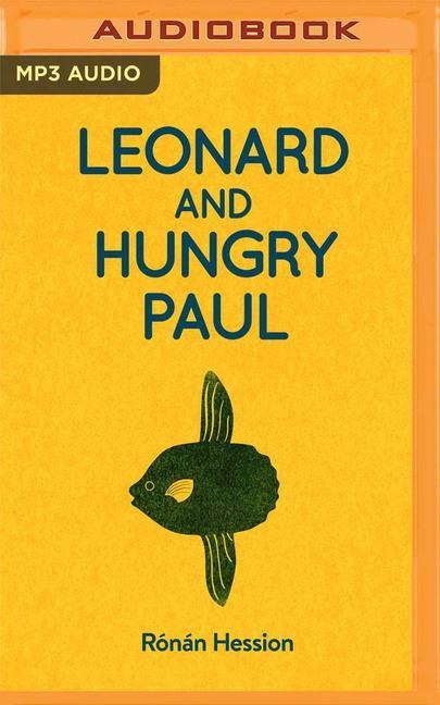 Leonard and Hungry Paul - Ronan Hession