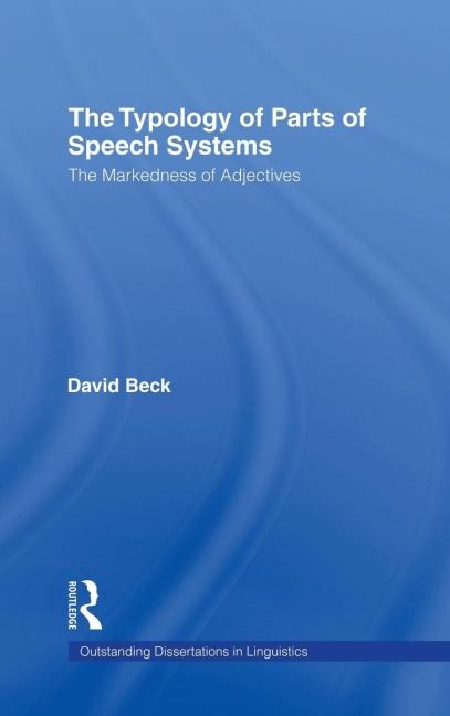The Typology of Parts of Speech Systems - David Beck