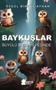Cover-Bild zum Titel 'Baykuslar' von 'Özgül Bingül Ayhan'