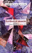 Cover-Bild zum Titel 'Écriture et identité' von 'Françoise Hanus, Nina Nazarova'