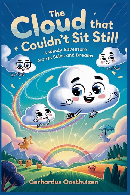 The Cloud That Couldn't Sit Still - Gerhardus Oosthuizen