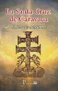 Cover-Bild zum Titel 'La Santa Cruz de Caravacs' von 'Anónimo'