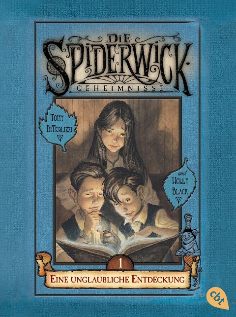 Die Spiderwick Geheimnisse 01 - Eine unglaubliche Entdeckung - Holly Black