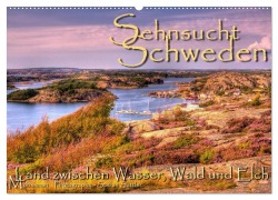 Cover-Bild zum Titel 'Sehnsucht Schweden - Sverige (Wandkalender 2026 DIN A2 quer), CALVENDO Monatskalender' von 'Stefan Sattler'