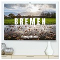 Bremen Fotokalender 2024 (hochwertiger Premium Wandkalender 2024 DIN A2 quer), Kunstdruck in Hochglanz - Shadiego Shadiego