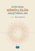 Cover-Bild zum Titel 'Dünyada Gönüllülük Arastirmalari' von 'Murat Sentürk'