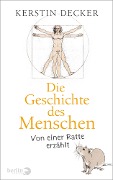 Cover-Bild zum Titel 'Die Geschichte des Menschen' von 'Kerstin Decker'
