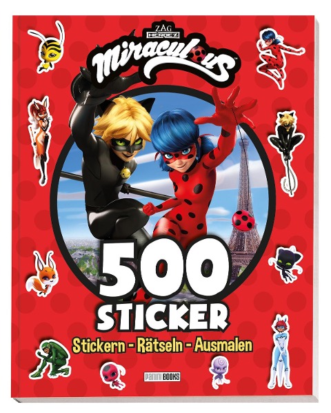 Miraculous: 500 Sticker - Stickern - Rätseln - Ausmalen - Panini