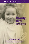 Cover-Bild zum Titel 'The Candy Girl Workbook: 52 Weeks of Support for Giving up Sugar' von 'Jill Kelly'