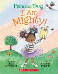 Cover-Bild zum Titel 'I Am Mighty: An Acorn Book (Princess Truly #6)' von 'Kelly Greenawalt'