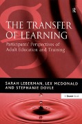 Cover-Bild zum Titel 'The Transfer of Learning' von 'Sarah Leberman, Lex Mcdonald'