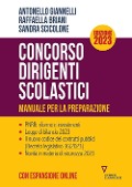 Cover-Bild zum Titel 'Concorso dirigenti scolastici. Manuale per la preparazione. Ediz. 2023' von 'Antonello Giannelli, Raffaella Briani, Sandra Scicolone'
